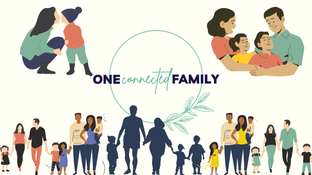 One Connected Family